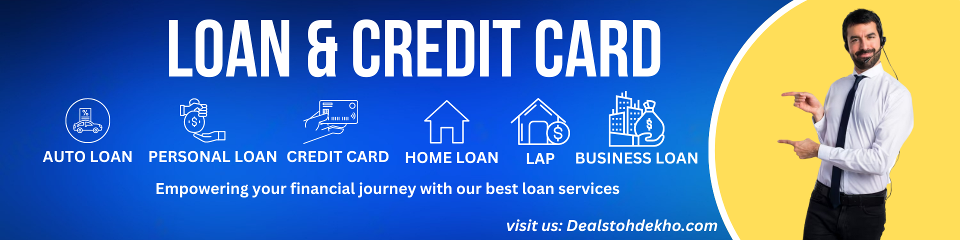 get the best deal on loan and credit card